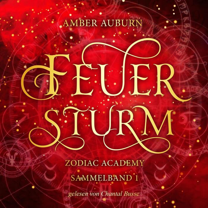 Feuersturm: Zodiac Academy Sammelband 1