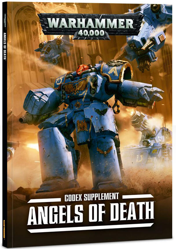 Angels of Death: A Codex - Space Marines Supplement