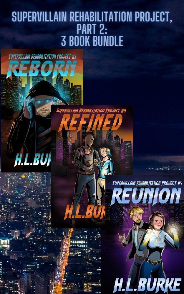 Supervillain Rehabilitation Project, Part 2: 3 Book Bundle