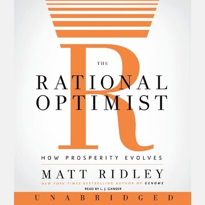 The Rational Optimis: How Prosperity Evolves