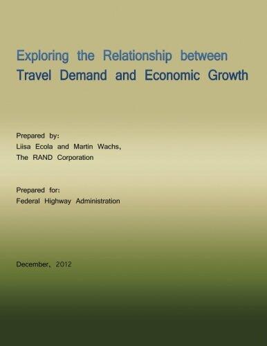 Exploring the Relationship Between Travel Demand and Economic Growth