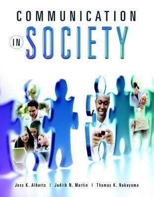 Communication in Society [with MyCommunicationLab + eText Access Codes]