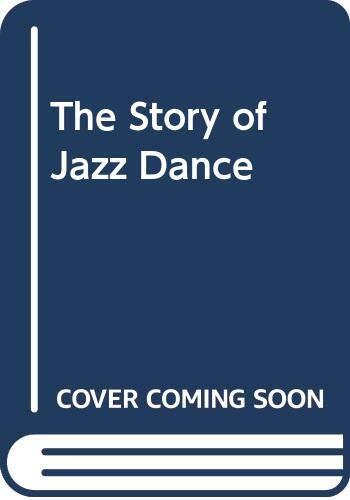 The Story of Jazz Dance