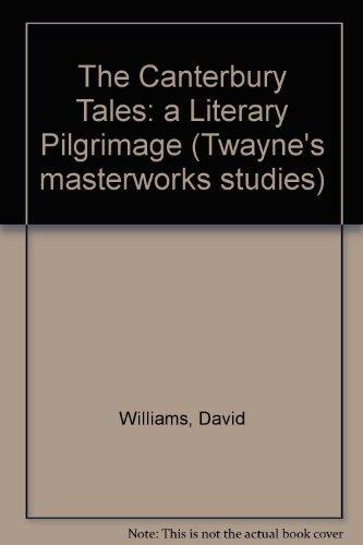 The Canterbury Tales: A Literary Pilgrimage