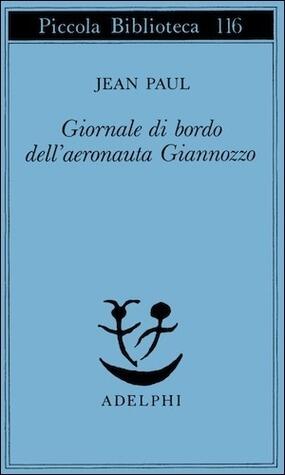 Giornale di Bordo Dell'Aeronauta Giannozzo