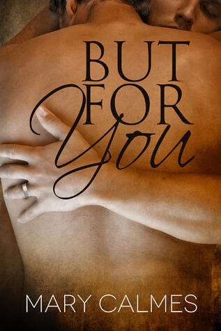But For You