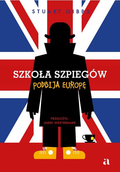 Szkoła Szpiegów podbija Europę