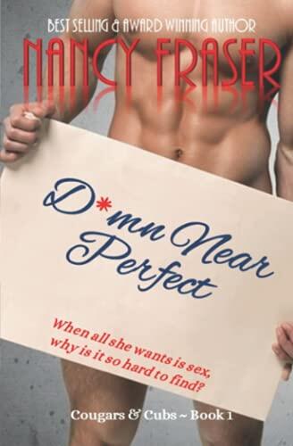D*mn Near Perfect