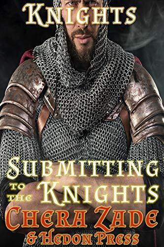 Submitting to the Knights: Medieval Group