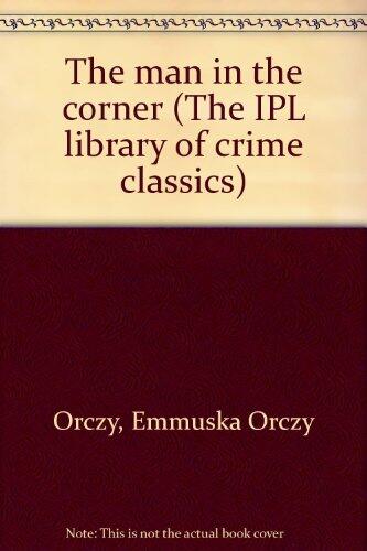 The man in the corner