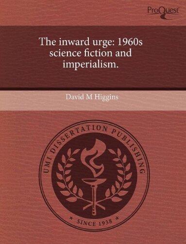 The Inward Urge: 1960s Science Fiction and Imperialism