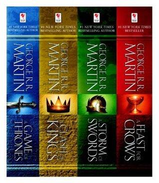 A Game of Thrones / A Clash of Kings / A Storm of Swords / A Feast for Crows