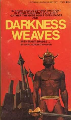 Darkness Weaves with Many Shades