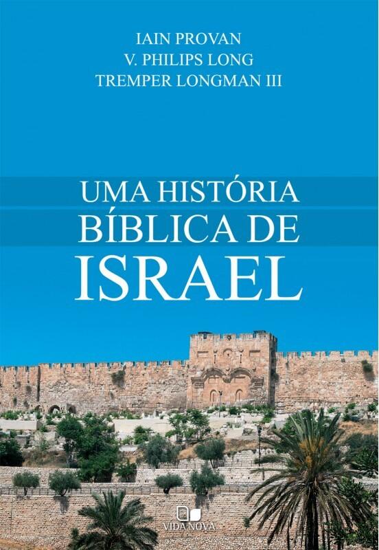 Uma História bíblica de Israel