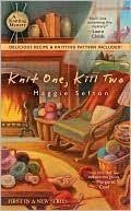 Knit One, Kill Two
