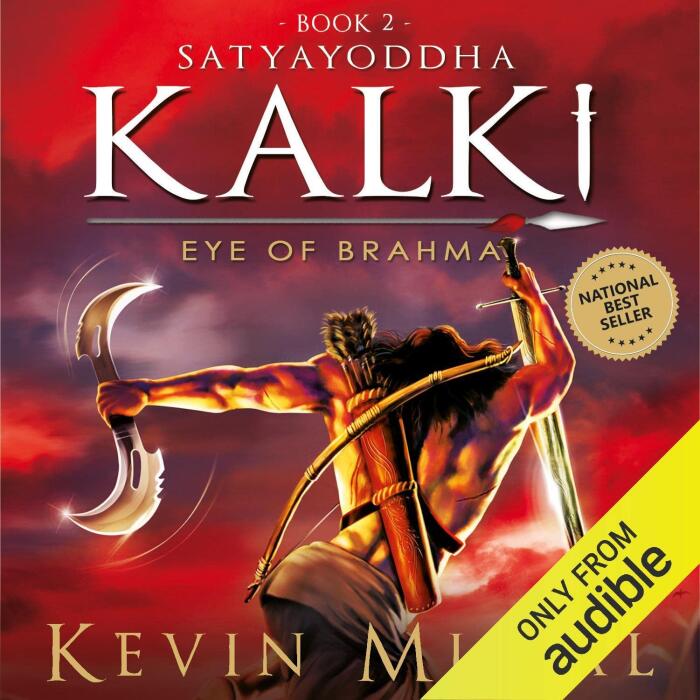Satyayoddha Kalki: Eye of Brahma: Kalki Trilogy, Book 2