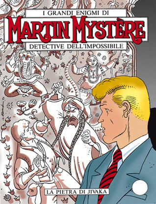 Martin Mystère n. 192: La pietra di Jivaka