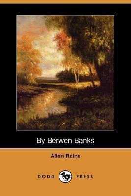 By Berwen Banks