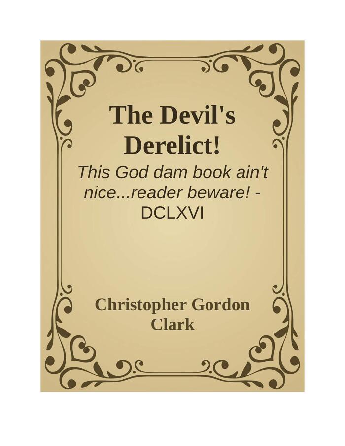 The Devil's Derelict!