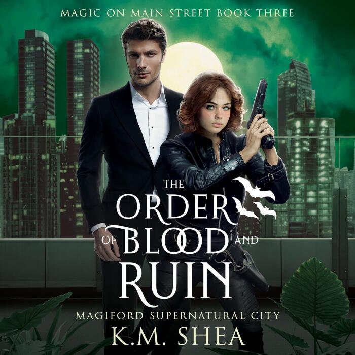 The Order of Blood and Ruin: Magiford Supernatural City
