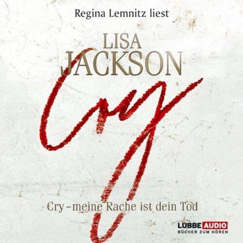 Cry - Meine Rache ist dein Tod