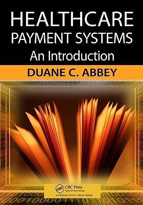 Healthcare Payment Systems: An Introduction