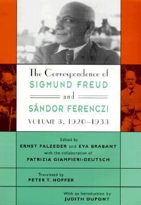 The Correspondence of Sigmund Freud and Sándor Ferenczi, Volume 3: 1920-1933