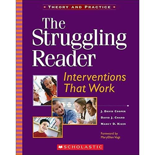 The Struggling Reader: Interventions That Work