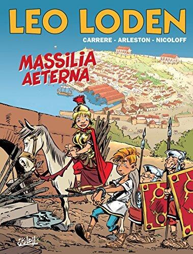 Léo Loden T25 : Massilia Aeterna
