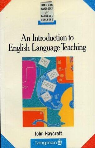 An introduction to English language teaching