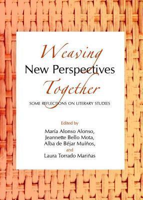 Weaving New Perspectives Together: Some Reflections on Literary Studies
