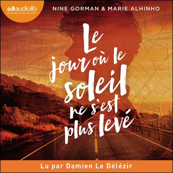 Le jour où le soleil ne s'est plus levé: La nuit où les étoiles se sont éteintes 2