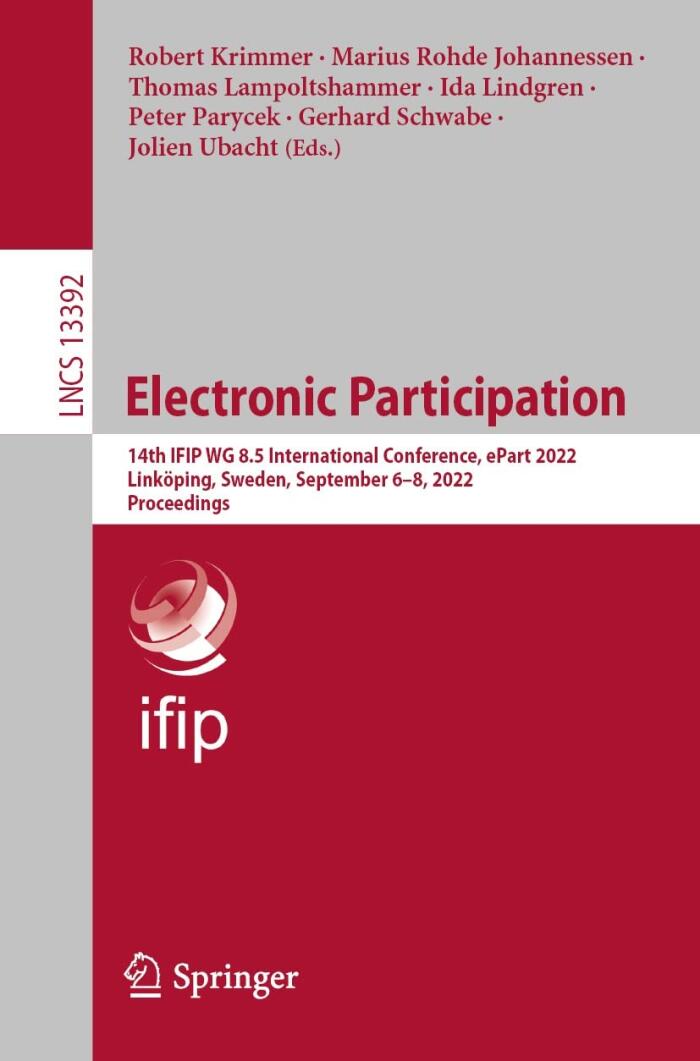Electronic Participation: 14th IFIP WG 8.5 International Conference, ePart 2022, Linköping, Sweden, September 6-8, 2022, Proceedings