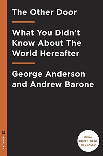 Life Between Heaven and Earth: What You Didn't Know About the World Hereafter and How It Can Help You