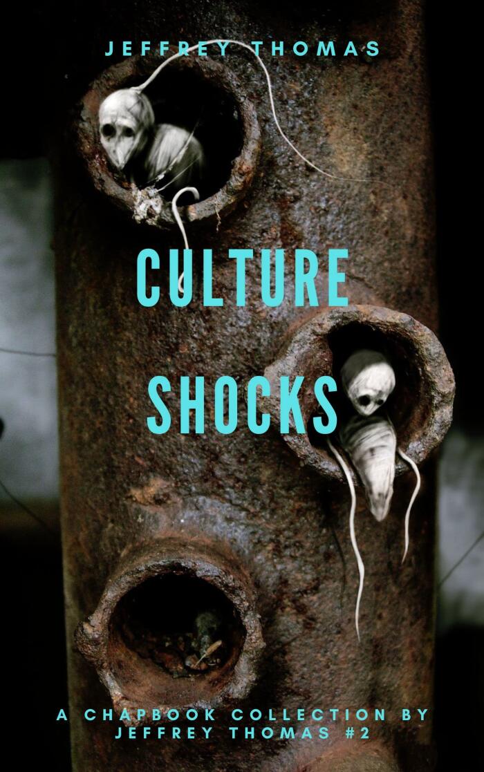 Chapbook Collection by Jeffrey Thomas