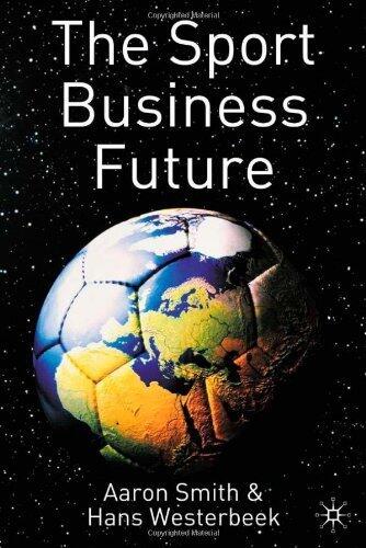 The Sport Business Future