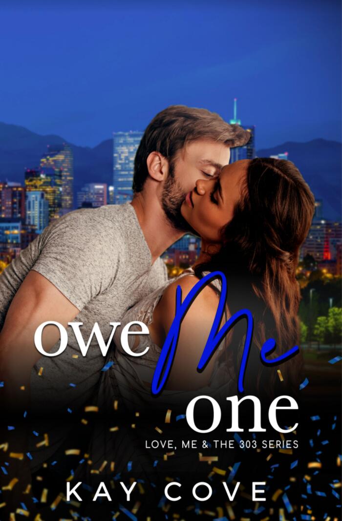 Owe Me One