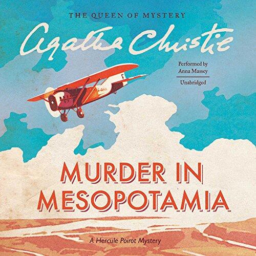 Murder in Mesopotamia: A Hercule Poirot Mystery