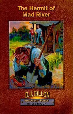 The Hermit of Mad River (Book 9)