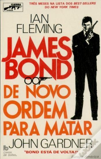 James Bond - 007 de Novo Ordem para Matar