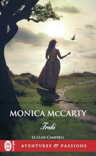 Le clan Campbell - 3 - Trahi