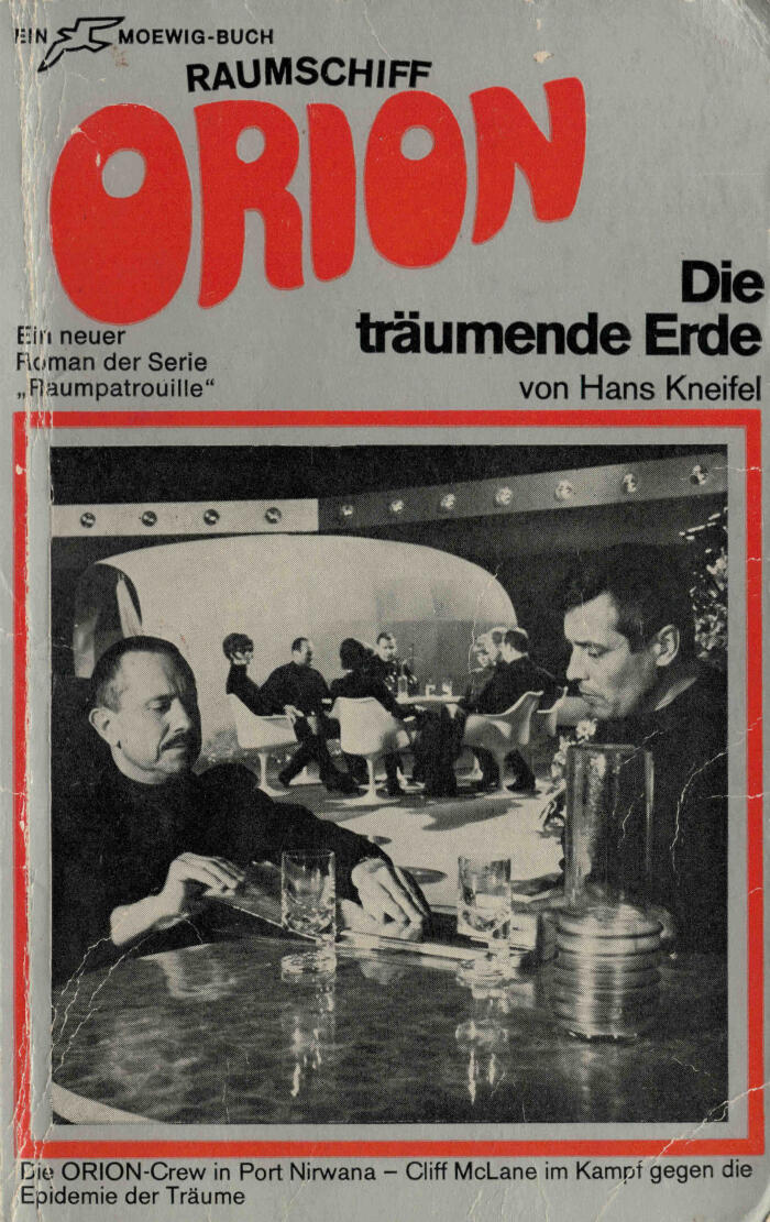 Raumschiff ORION - Die träumende Erde