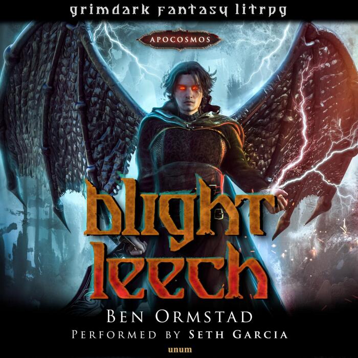 Blight Leech - A Grimdark Fantasy LitRPG