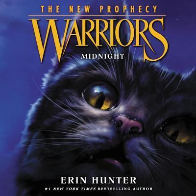 Warriors: The New Prophecy #1: Midnight: Warriors: The New Prophecy, book 1