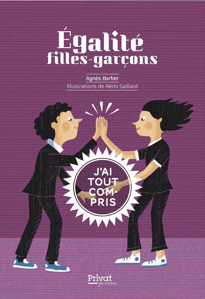 J'ai tout compris : Égalité filles-garçons