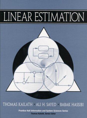 Linear Estimation by Kailath, Thomas, Sayed, Ali H., Hassibi, Babak(April 10, 2000) Paperback