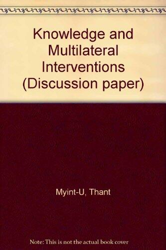 Knowledge And Multilateral Interventions