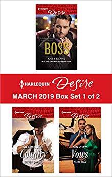 Harlequin Desire March 2019 - Box Set 1 of 2: Boss\Billionaire Country\Sin City Vows