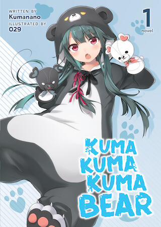 Kuma Kuma Kuma Bear Light Novel #1