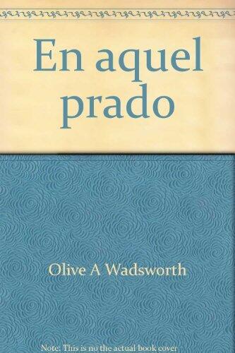 En Aquel Prado: Una Antigua Rima De Números